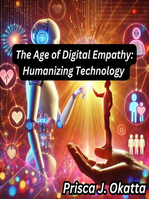 cover image of The Age of Digital Empathy